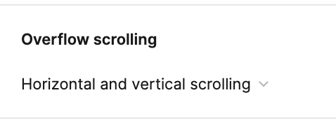 Selecting the Horizontal and Vertical Scrolling Option