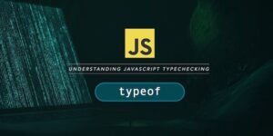 JavaScript typeof