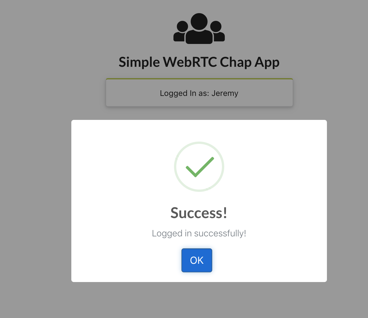 An example of a successful login on a simple WebRTC chat app