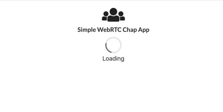 the loading page for our simple WebRTC chat app