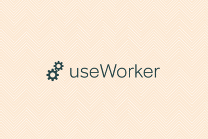 Why You Should Be Using useWorker