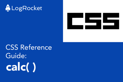 CSS Reference Guide: calc()