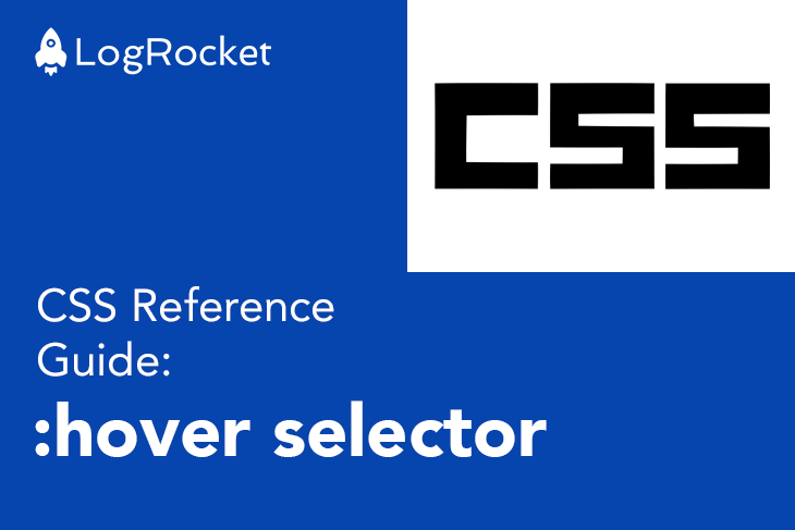CSS Reference Guide: CSS :hover Selector