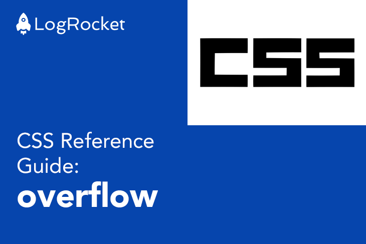 CSS Reference Guide: Overflow Property