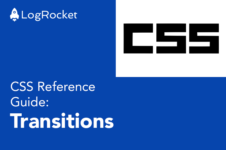 CSS Reference Guide: Transition