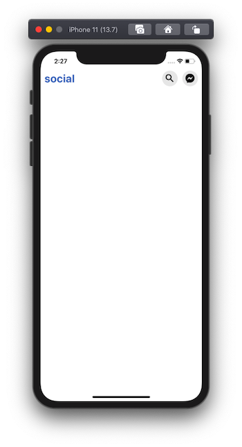 the words social displayed on blank screen on iOS simulator 