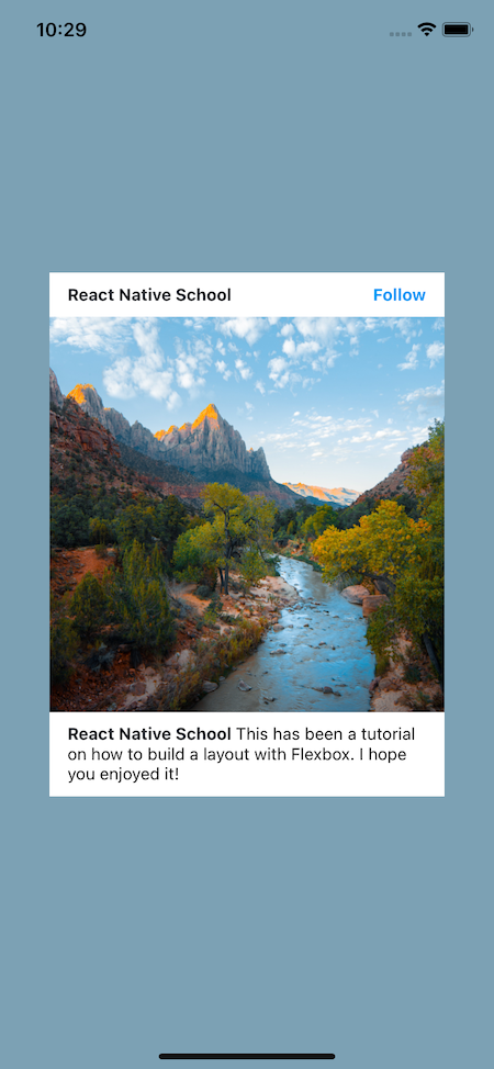 Card With Increased Footer Space Stating "React Native School This has been a tutorial on how to build a layout with Flexbox. I hope you enjoyed it!"