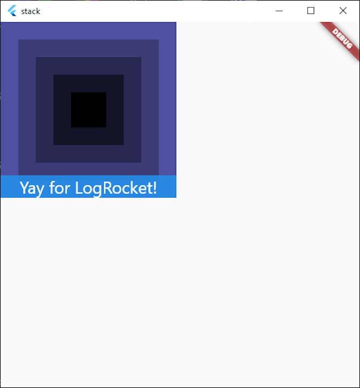 Aligning Container To The Stack, Shows A Blue Container With The Words "Yay For LogRocket!"