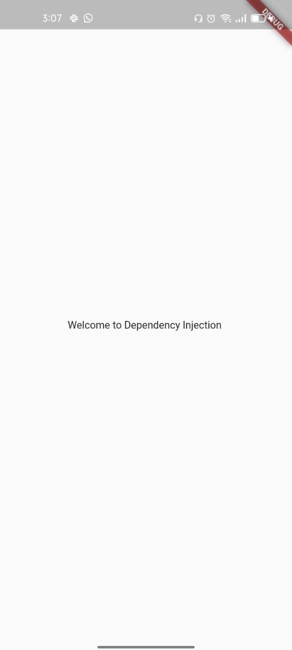 Blank Flutter app that just reads "dependency injection"