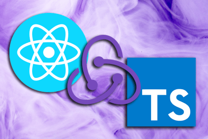 React 18, Redux 8, And TypeScript: What You Need To Know