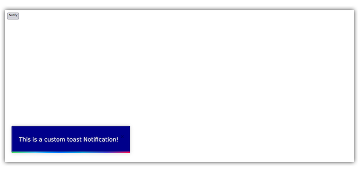 Example Custom Toast Created With React-Toastify Shown At Bottom Left With Custom Blue Color And Larger Size