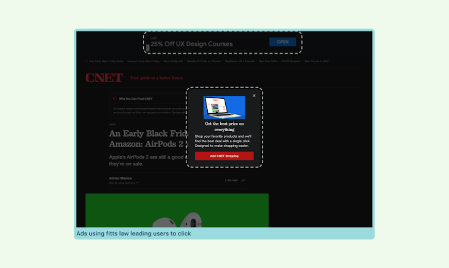 Fitts' Law In Practice: Popup Ads Are A Dark Pattern, As They Place Paid Content Close To The Prime Pixel
