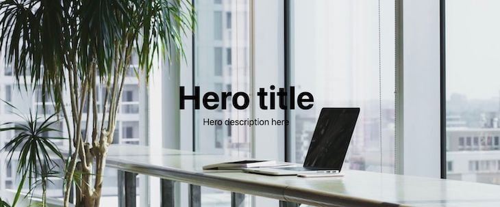 Laptop Stock Image Shown As Background Hero Image With Simple Black Difficult To Read Text Overlay Reading Hero Title And Hero Description Here