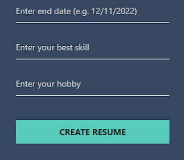 End Of Resume Builder App Form With Final Fields And Teal Button To Create Resume