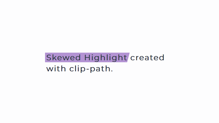 Skewed Highlight With Clip-Path