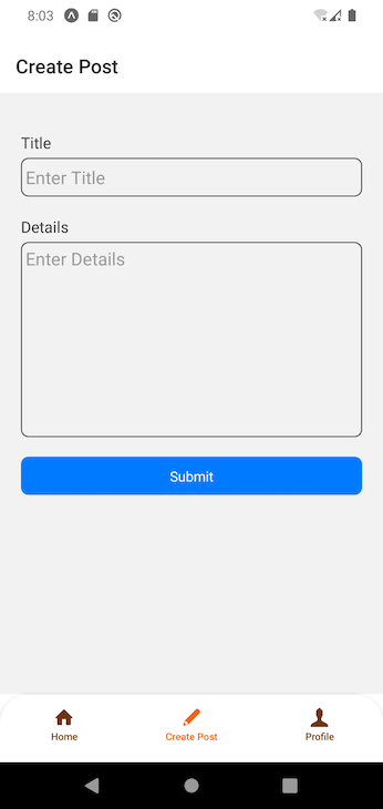 React Native Demo App Create Post Screen Showing Fields To Enter Title And Details Above A Blue Submit Button