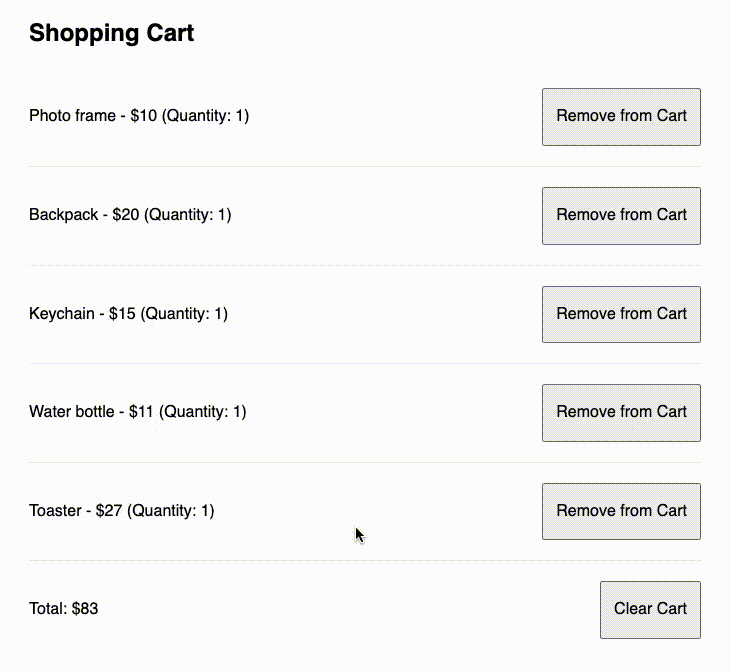 Demo Of State Management Design Pattern In Vue Showing Shopping Cart With Items And Prices. User Shown Clicking Button To Remove Items From Cart, Which Updates Cart Price Total. Clicking Button To Clear Cart Results In All Cart Items Getting Cleared And Replaced With Text Describing Empty Cart