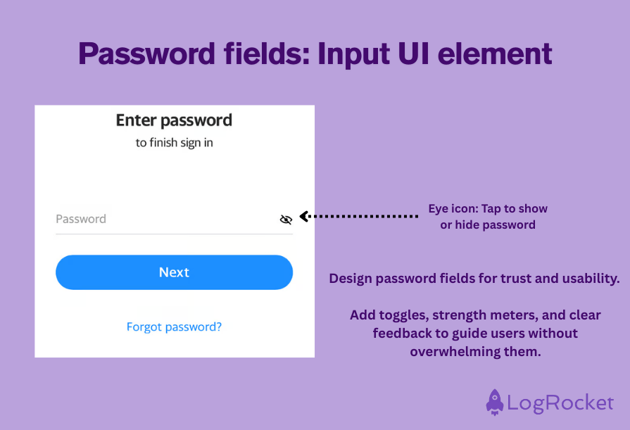 Password Fields: Input UI Element