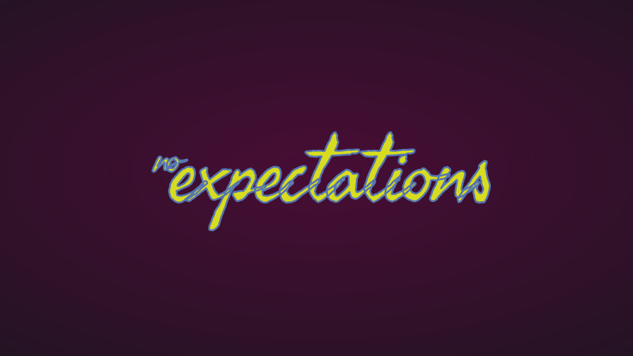 Graffiti Text No Expectations In Handwriting Font Styled With Css Text Stroke Property
