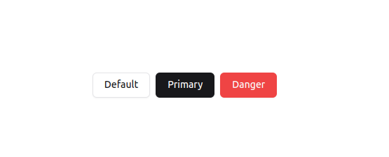 Three Buttons For Default, Primary, And Danger