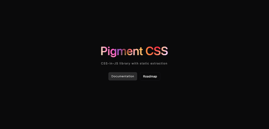 Pigment CSS