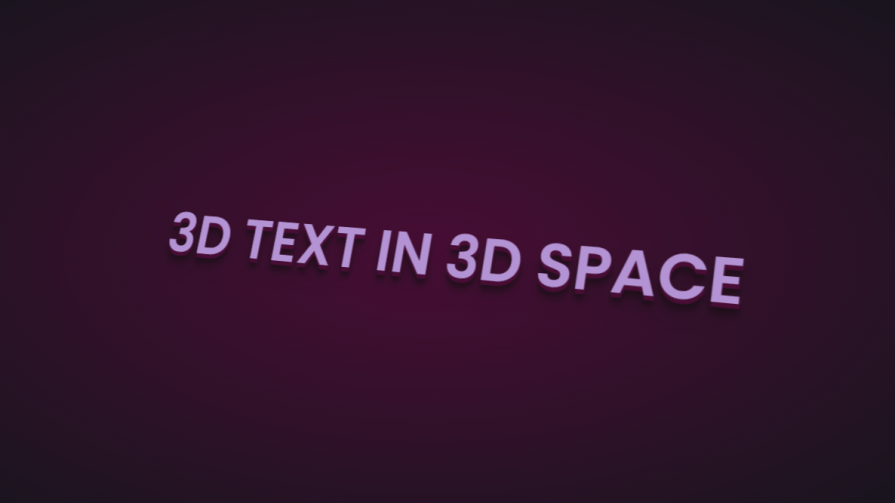 The words "3d text in 3d space" are shown in front of a purple background.