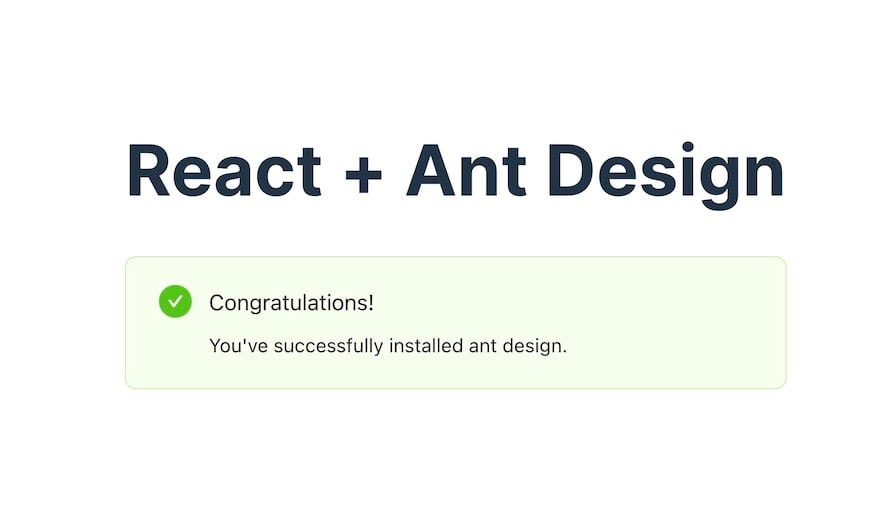 Example Success Alert On React And Ant Design App