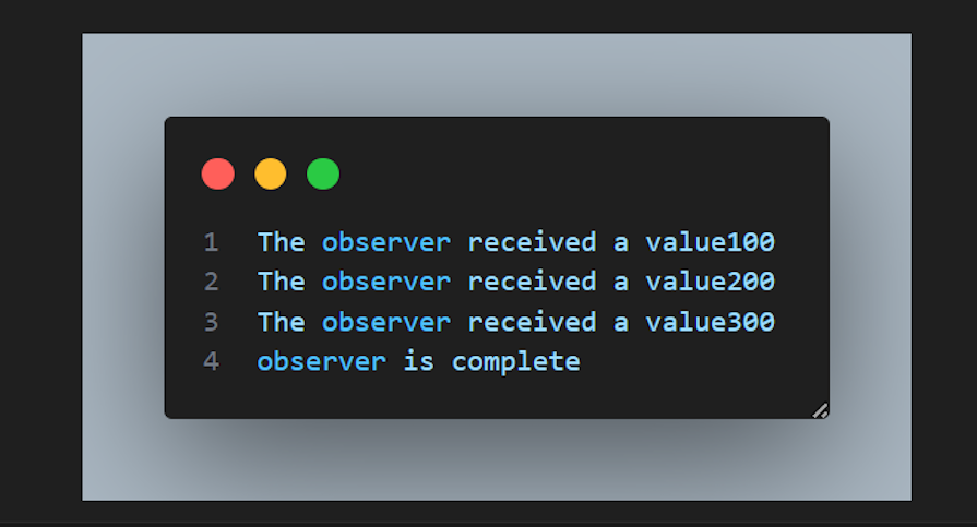 Developer Console Showing Values Logged And Message Confirming That Observer Is Complete