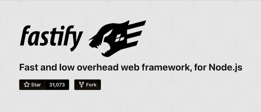 Fastify Logo And Description With Buttons To Star Or Fork Github Repo