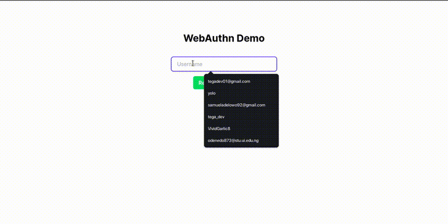 Animated GIF showing a WebAuthn demo interface where a user begins typing ‘Username’ in the input field. The browser’s autocomplete feature suggests a list of previously used usernames and email addresses as the user types.