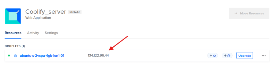 Screenshot of the Coolify_server Web Application page. The Resources tab is selected, showing a droplet named "ubuntu-s-2vcpu-4gb-lon1-01" with the associated IP address "134.122.96.44" highlighted by a red arrow. The page includes options for upgrading and managing resources.