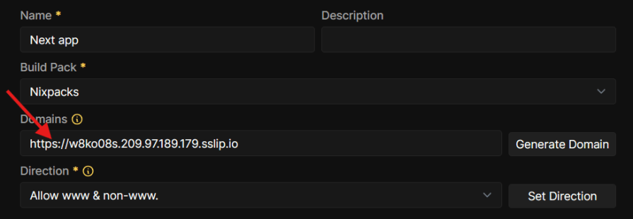 Configuration screen showing the domain settings for a "Next app" deployment. The "Domains" field is populated with the URL https://w8ko08s.209.97.189.179.sslip.io, and there's an arrow pointing to the URL field. The "Build Pack" is set to Nixpacks, and the "Direction" is set to allow both www and non-www domains.