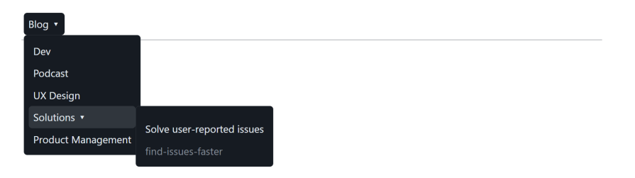 Matcha.css-styled nested dropdown menu showing categories like Dev, Podcast, UX Design, with a subcategory under Solutions for solving user-reported issues.