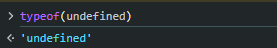Screenshot showing the JavaScript typeof operation on undefined, which returns 'undefined'.