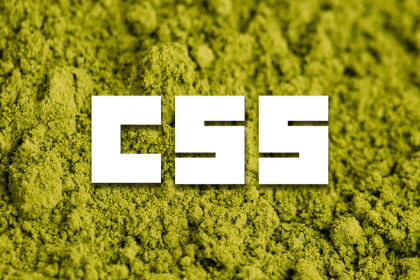 CSS logo in front of pile of green matcha tea, which represents the matcha.css library discussed in this article.