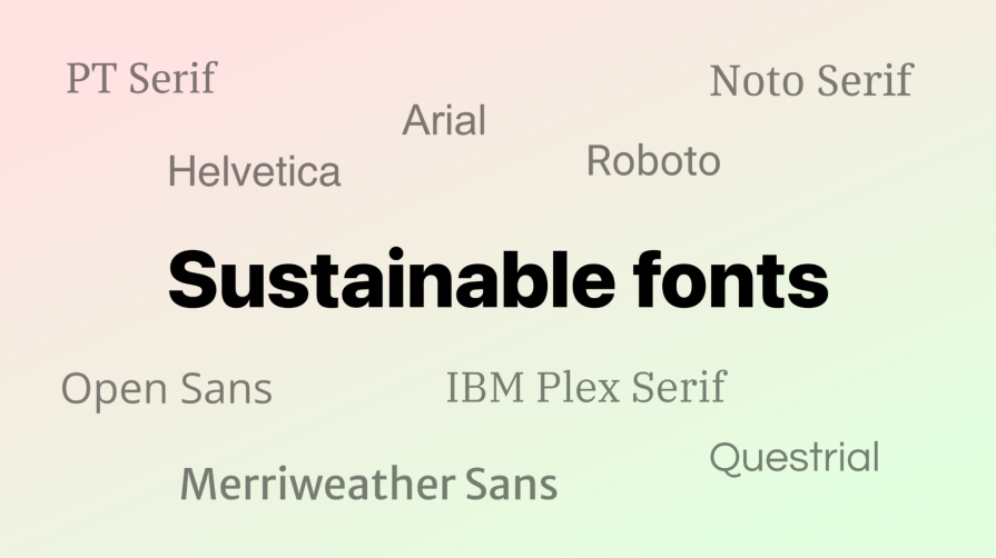 Making Sustainable Font Choices In Digital Design