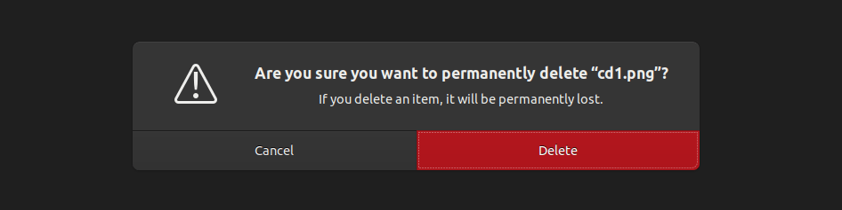 Confirmation Dialog Permanent File Deletion Action