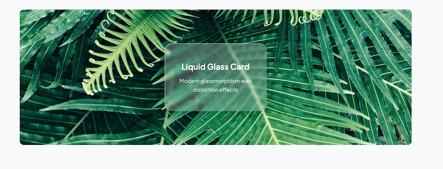 Example Of Liquid Glass Tinting And Lensing Effects Recreated Using Css