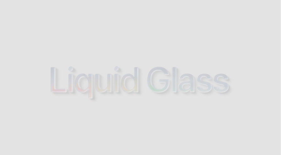 Apple Liquid Glass Text