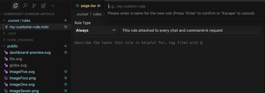 Cursor IDE showing a custom rule file my-custome-rule.mdc in .cursor/rules with rule type set to "Always" and a prompt to name the rule. 