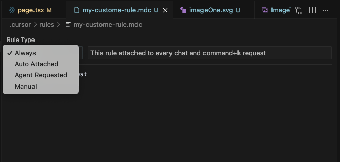 Cursor AI interface showing rule type dropdown with options: Always, Auto Attached, Agent Requested, and Manual.