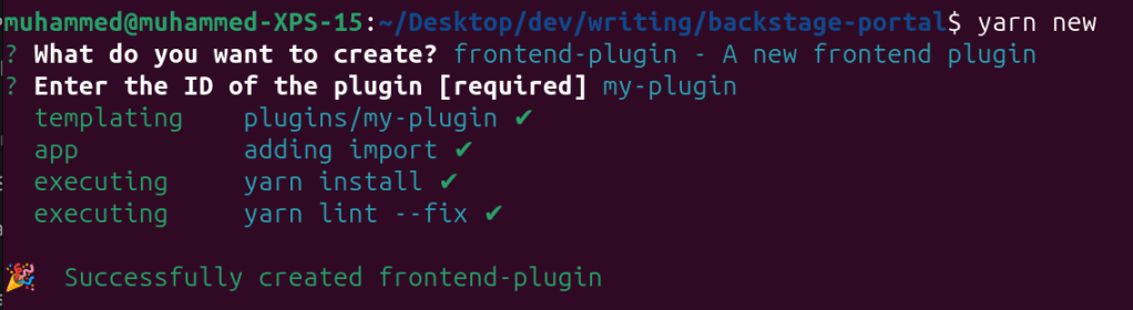 TERMINAL OUTPUT SHOWING CREATION OF A NEW FRONTEND PLUGIN IN BACKSTAGE USING YARN NEW COMMAND