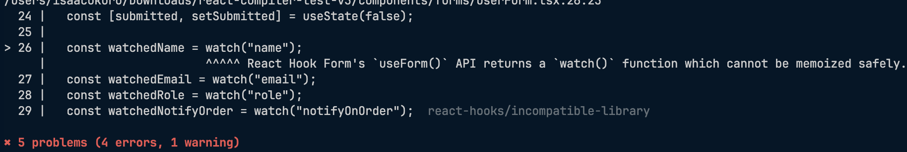 ESLint error showing React Hook Form's watch() function cannot be memoized safely by the React Compiler